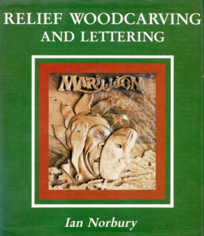Relief Woodcarving and Lettering Ebook - Ian Norbury